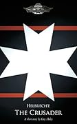 Helbrecht: The Crusader