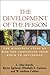 The Development of the Person: The Minnesota Study of Risk and Adaptation from Birth to Adulthood