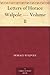 Letters of Horace Walpole V...