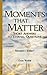 Should I Tithe? (Moments That Matter Book 23)