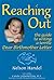 Reaching Out: The Guide to ...
