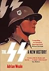 The SS: A New His...