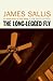 The Long-Legged Fly (Lew Griffin Book 1)