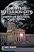 Haunted Jefferson City: Gho...