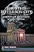 Haunted Jefferson City: Ghosts of Missouri's State Capital (Haunted America)