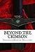 Beyond the Crimson (The Crimson Cycle Book 1)