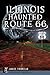Illinois' Haunted Route 66