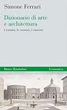 Dizionario di arte e architettura