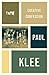 Paul Klee: Creative Confess...