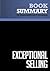 Summary: Exceptional Selling: Review and Analysis of Thull's Book