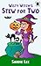 Wisty Witch's Stew for Two: Count and Rhyme From 1 to 10 (Children's Halloween Picture Book)