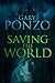 Saving the World
