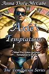 Axle's Temptations (The Temptation Series Book 10)