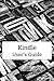 Kindle User's Guide