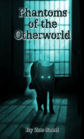 Phantoms of the Otherworld (In Spirit and Truth Book 2)