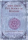John Dee's Five B...