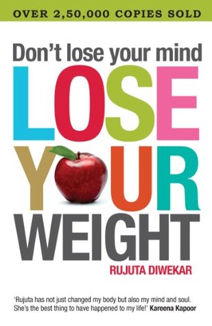 Don'T Lose Your Mind, Lose Your Weight