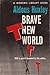 Brave New World