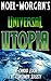 Universal Utopia: A Candid Look at Consumer Society (Individual & Society)