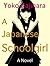 A Japanese Schoolgirl