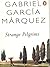Strange Pilgrims by Gabriel García Márquez
