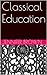 Classical Education