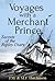 Voyages with a Merchant Prince: Secrets of the Ripley Diary