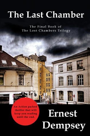 The Last Chamber (Sean Wyatt #3; Lost Chambers Trilogy #3)