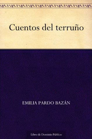 Cuentos del terruño (Kindle Edition)