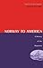 Norway To America: A History of the Migration