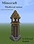 Minecraft Medieval Tower Guide