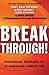 Breakthrough!: Inspirational Strategies for an Audaciously Authentic Life