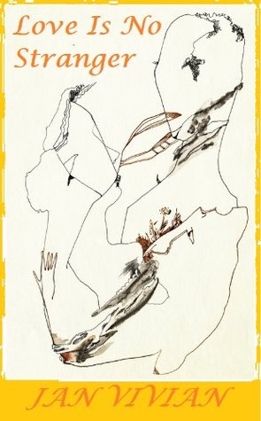 Love is No Stranger (Kindle Edition)