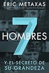 Siete hombres: Y ...