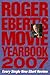 Roger Ebert's Movie Yearbook 2007 by Roger Ebert