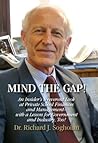 Mind The Gap! An Insider’s Irreverent Look at Private School Finances and Management
