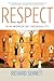 Respect in a World of Inequality