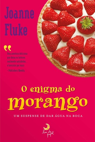 O Enigma do Morango (Hannah Swensen Mysteries, #2)