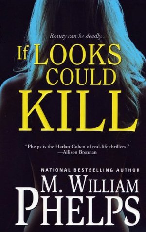 If Looks Could Kill (Kindle Edition)
