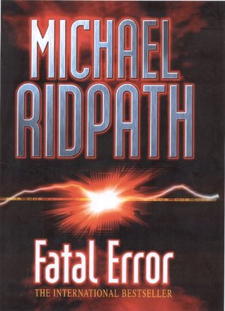 Fatal Error (Kindle Edition)