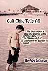 Cult Child Tells All
