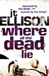 Where All the Dea...