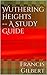 Wuthering Heights -- A Study Guide (Creative Study Guides Book 8)
