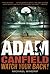 Adam Canfield: Watch Your Back! (Adam Canfield of the Slash Book 2)