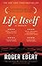 Life Itself: A Memoir