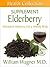 The Elderberry Supplement: ...