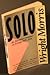 Solo: An American Dreamer i...