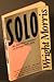 Solo: An American Dreamer in Europe, 1933-34