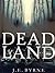 Dead Land (Dead Land Series...