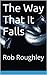 The Way That It Falls (DS Lasser #2)
